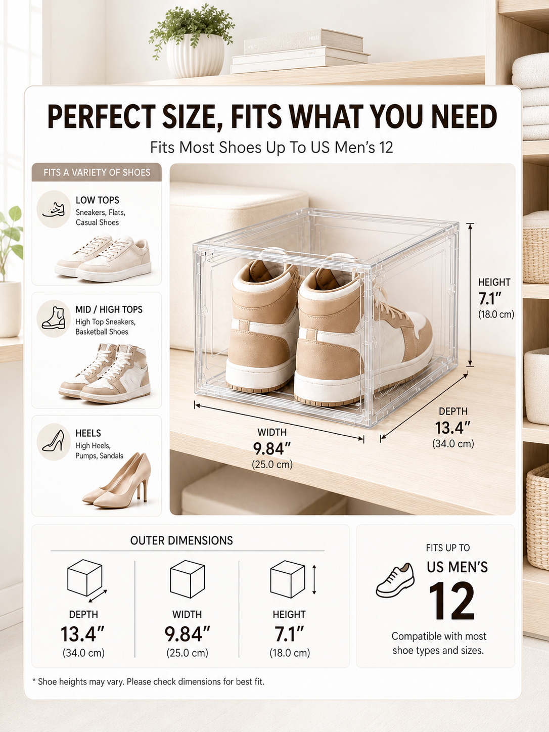 Check the dimensions before storing larger footwear.